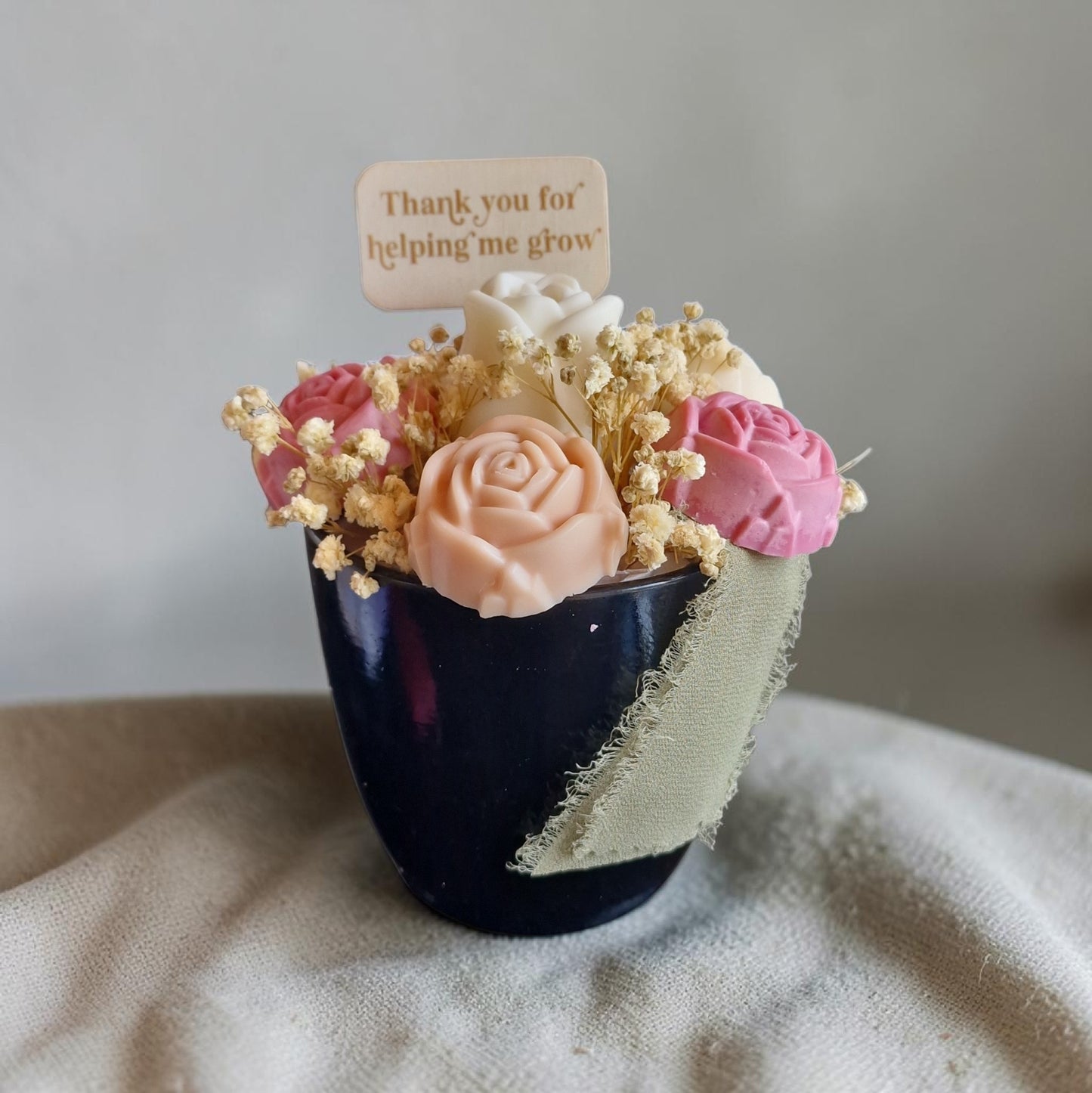 "Thank you for helping me grow "